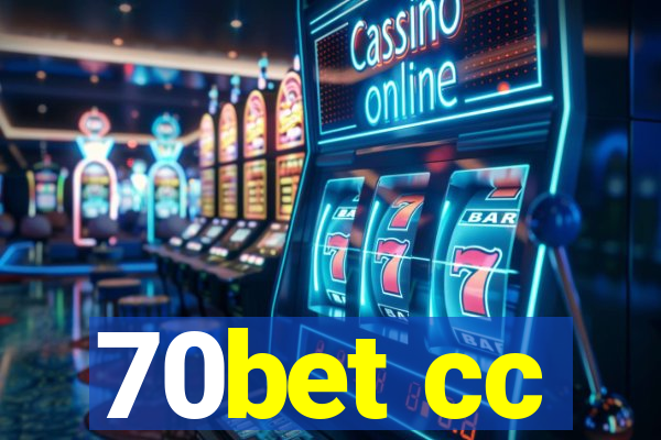 70bet cc